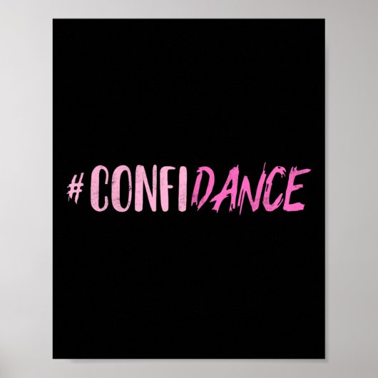Poster Confiance - Danse - Pour Les Danseurs - Danser Mot (Devant)