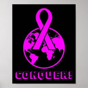 Poster CONQUER ! le monde - combattre le cancer du sein