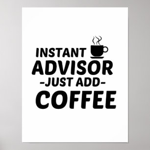 POSTER CONSEILLER INSTANT AJOUTER DU CAFÉ