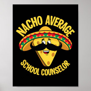 Poster Conseiller Scolaire Moyen Nacho Cinco De Ma