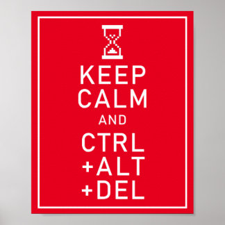 Poster Conserver calme et CTRL + ALT + DEL Funny Programm
