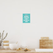 Poster Conserver le calme et Bunco sur la conception (Cuisine)