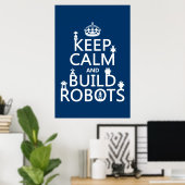 Poster Conserver le calme et construire des robots (dans  (Bureau à domicile)