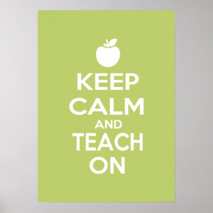 Poster Conserver le calme et enseigner