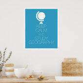 Poster Conserver le calme et étudier la géographie (Cuisine)