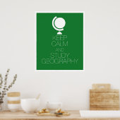 Poster Conserver le calme et étudier la géographie (Cuisine)
