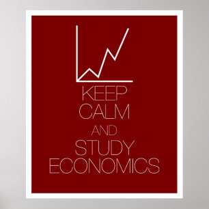 Poster Conserver le calme et étudier l'économie