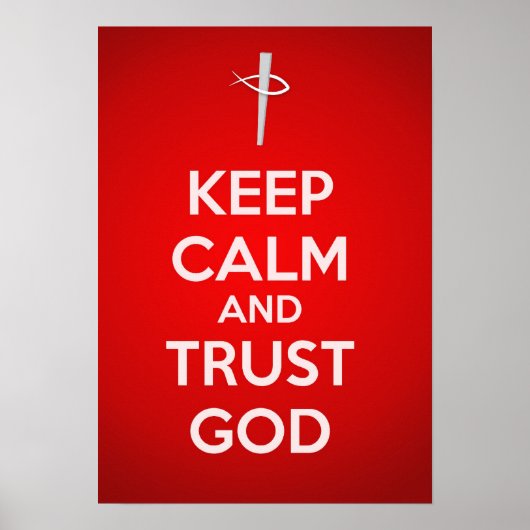 Poster Conserver le calme et faire confiance à Dieu (Devant)
