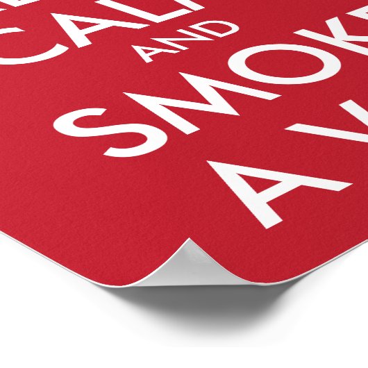 Poster CONSERVER LE CALME et FUMER UN VAPE - Changer d'ar (Coin)