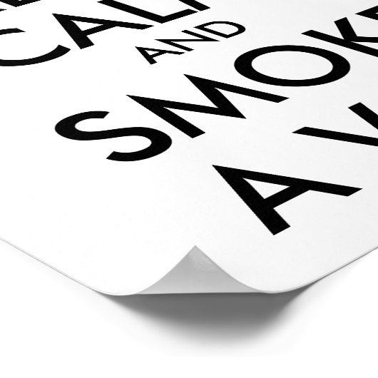 Poster CONSERVER LE CALME et FUMER UN VAPE - Changer d'ar (Coin)