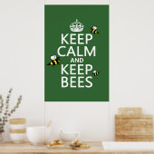 Poster Conserver le calme et garder les abeilles - toutes (Cuisine)