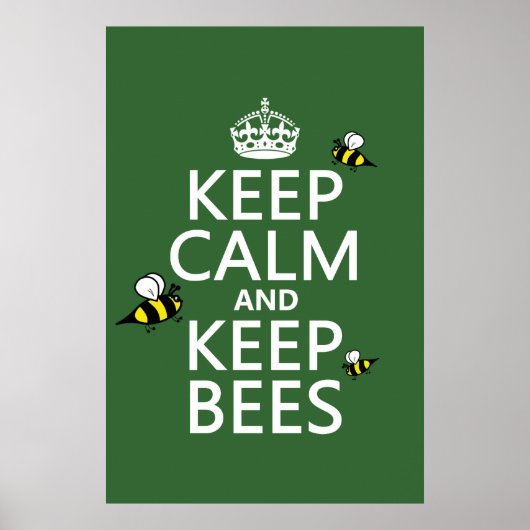 Poster Conserver le calme et garder les abeilles - toutes (Devant)