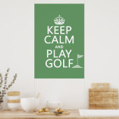 Poster Conserver le calme et jouer au golf - toutes les c (Cuisine)