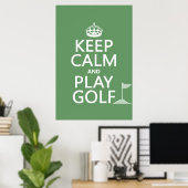 Poster Conserver le calme et jouer au golf - toutes les c (Bureau à domicile)