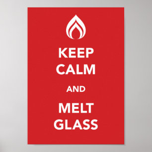 Poster Conserver le calme et la fonte du verre