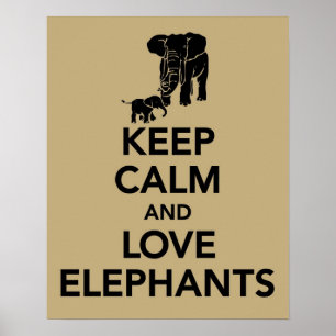 Poster Conserver le calme et l'amour Eléphants imprimer o