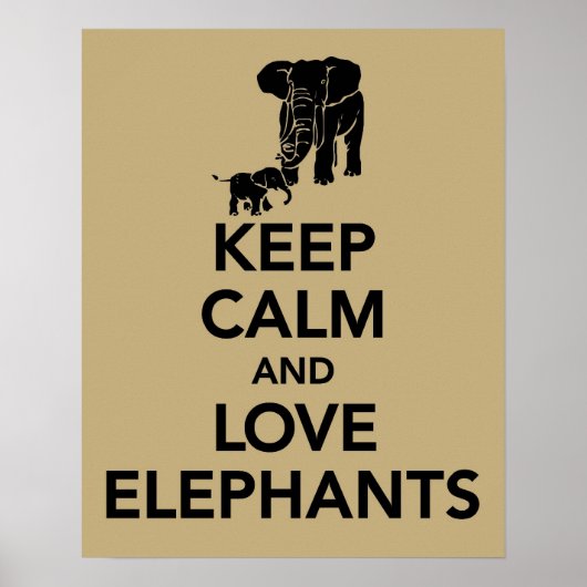 Poster Conserver le calme et l'amour Eléphants imprimer o (Devant)