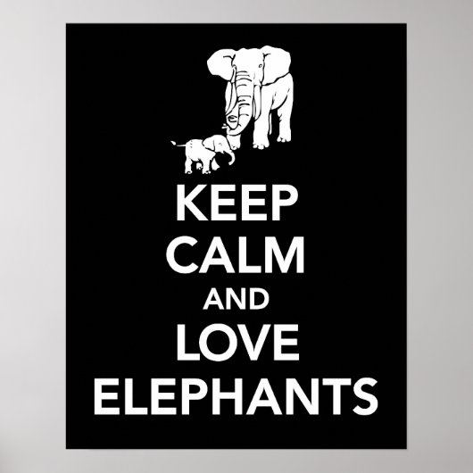 Poster Conserver le calme et l'amour Eléphants imprimer o (Devant)