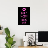 Poster Conserver le calme et m'embrasser Imprimer (Bureau à domicile)
