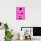 Poster Conserver le calme et m'embrasser Imprimer (Bureau à domicile)