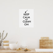 Poster Conserver le calme et nettoyer sur mesure (Cuisine)
