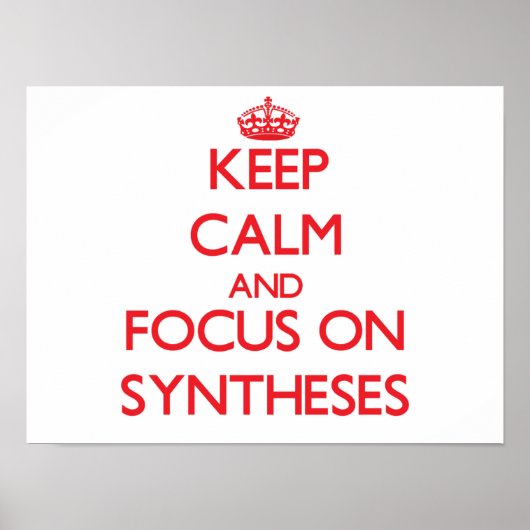 Poster Conserver le calme et se concentrer sur les synthè (Devant)