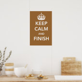Poster Conserver le calme et terminer (Cuisine)