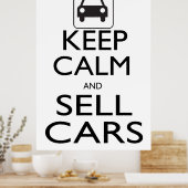 Poster Conserver le calme et vendre des voitures (Cuisine)