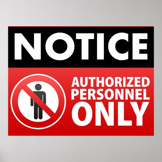 Poster Conserver le personnel autorisé uniquement (Devant)