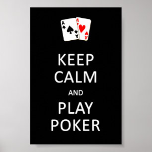 Poster CONSERVEZ LE CALME ET JOUEZ À L'affiche POKER