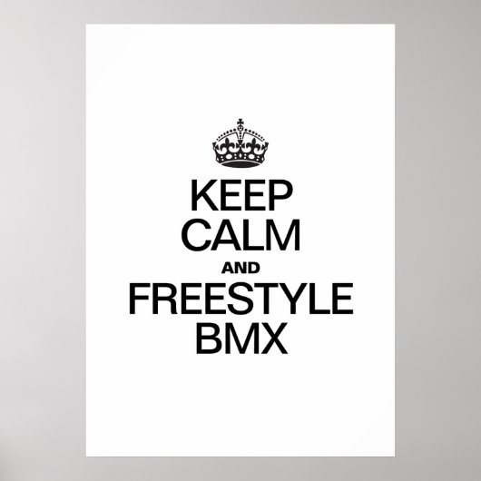 POSTER CONSERVEZ LE CALME ET LE BMX LIBRE (Devant)