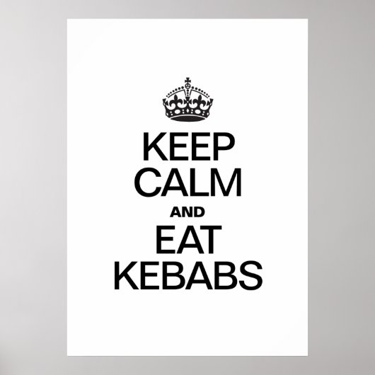 POSTER CONSERVEZ LE CALME ET MANGEZ DES KEBABS (Devant)