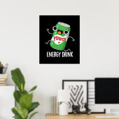 Poster Consommation d'énergie amusant Énergétique Drink P (Bureau à domicile)