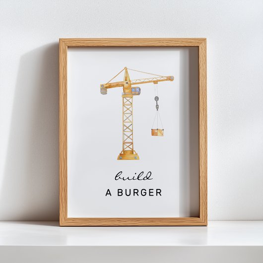 Poster Construire un Burger Construction panneau d'annive