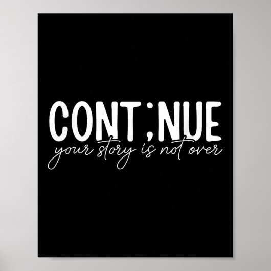Poster Cont ; nue Semicolon Sensibilisation à la santé me (Devant)