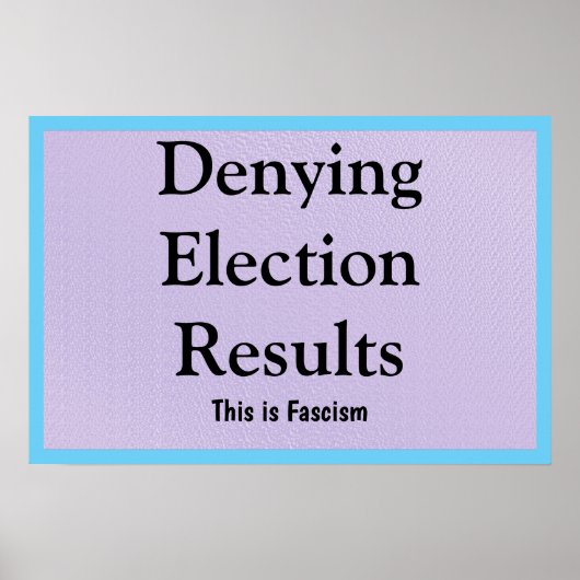 Poster Contester les résultats des élections (Devant)