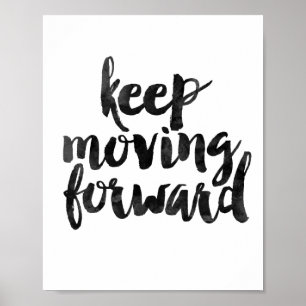 Poster Continuer à avancer