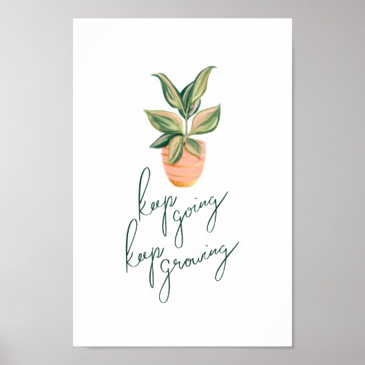 Poster Continuer à grandir Plante de calligraphie moderne (Devant)