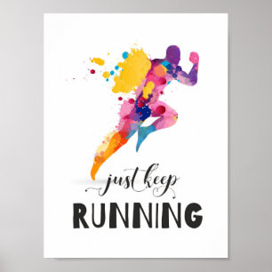 Poster Continuez à courir Citation motivante pour les cad