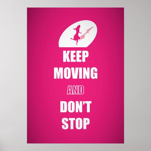 Poster Continuez à déplacer et n'arrêtez pas les devis (r (Devant)