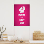 Poster Continuez à déplacer et n'arrêtez pas les devis (r (Cuisine)