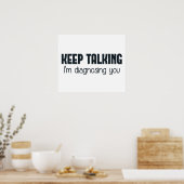 Poster Continuez à parler Je vous diagnostique (Cuisine)