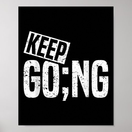 Poster Continuez à passer le Semicolon Sensibilisation à (Devant)