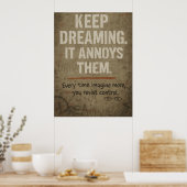 Poster Continuez à rêver, citation de motivation audacieu (Cuisine)