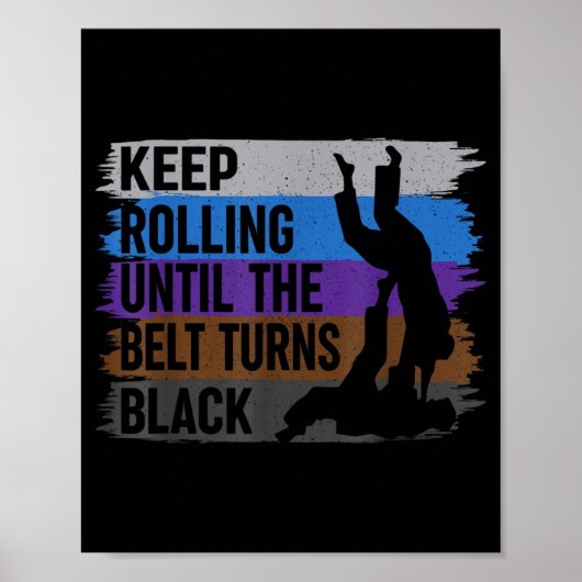 Poster Continuez à rouler jusqu'à ce que la ceinture devi (Devant)