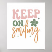 Poster Continuez À Sourire Citation Inspirationnelle (Devant)