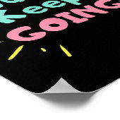 Poster Continuez Tout Simplement À Continuer À Tendre Mot (Coin)