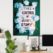 Poster Contrôlez votre histoire (Bureau à domicile)