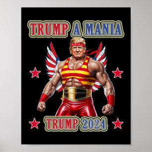 Poster Convention républicaine Trump drôle de lutte Trump