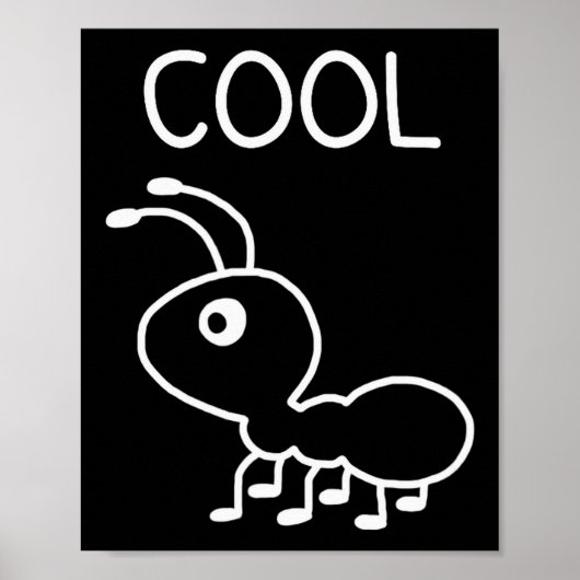 Poster Cool Ant, Puns, Funny, Jokes, Sarcastic  (Devant)